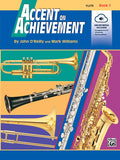 Accent on Achievement, Book 1: Flute — John O'Reilly & Mark Williams (Alfred Music)