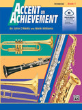 Accent on Achievement, Book 1: Trombone — John O'Reilly & Mark Williams (Alfred Music)