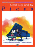 Alfred's Basic Piano Library: Recital Book 1A — Palmer/Manus/Lethco (Alfred Music)