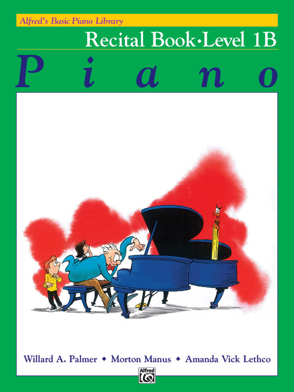 Alfred's Basic Piano Library: Recital Book 1B — Palmer/Manus/Lethco (Alfred Music)