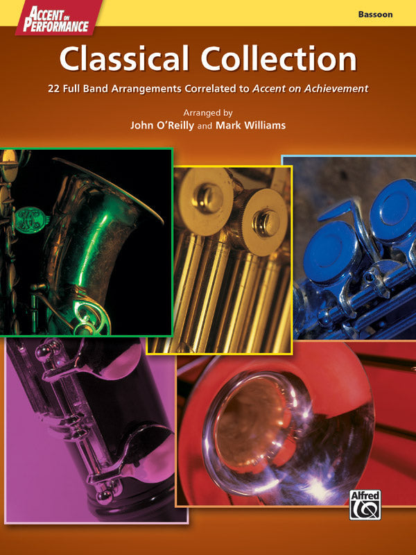 Accent on Performance Classical Collection: Bassoon — John O'Reilly & Mark Williams (Alfred Music)
