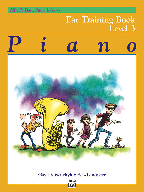 Alfred's Basic Piano Library: Ear Training Book 3 — Kowalchyk & Lancaster (Alfred Music)