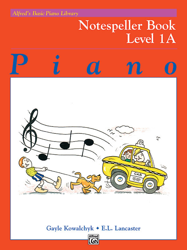Alfred's Basic Piano Library: Notespeller Book 1A — Kowalchyk & Lancaster (Alfred Music)