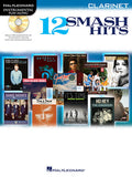 12 Smash Hits – Clarinet (Hal Leonard Instrumental Play-Along)