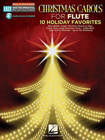 Christmas Carols: 10 Holiday Favorites — Flute, Easy Instrumental Play-Along (Hal Leonard)