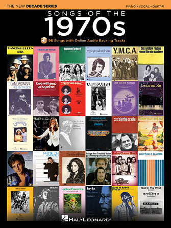 Songs of the 1970s – The New Decade Series (Hal Leonard Piano/Vocal/Guitar)