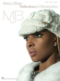 Mary J. Blige – Reflections (A Retrospective) (Hal Leonard)