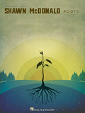 Shawn McDonald – Roots (Hal Leonard)