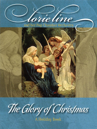 The Glory of Christmas — Lorie Line (Hal Leonard)