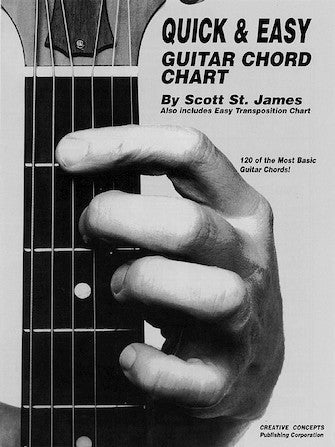 Quick and Easy Guitar Chord Chart — Scott St. James (Creative Concepts/Hal Leonard)