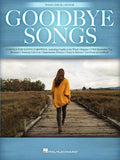 Goodbye Songs: 25 Songs for Saying Farewell (Hal Leonard Piano/Vocal/Guitar Songbook)