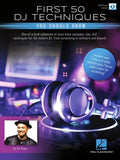First 50 DJ Techniques You Should Know — DJ Hapa (Hal Leonard)