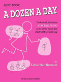 A Dozen a Day, Mini Book — Edna Mae Burnam (Willis Music / Hal Leonard)