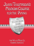 John Thompson's Modern Course for the Piano, Second Grade — John Thompson (Willis Music / Hal Leonard)