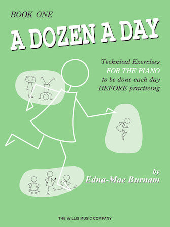 A Dozen a Day, Book 1 — Edna Mae Burnam (Willis Music / Hal Leonard)