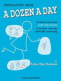 A Dozen a Day, Preparatory Book — Edna Mae Burnam (Willis Music / Hal Leonard)
