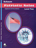 Patriotic Solos, Level 2 (Upper Elementary) — Wesley Schaum (Schaum Publications)