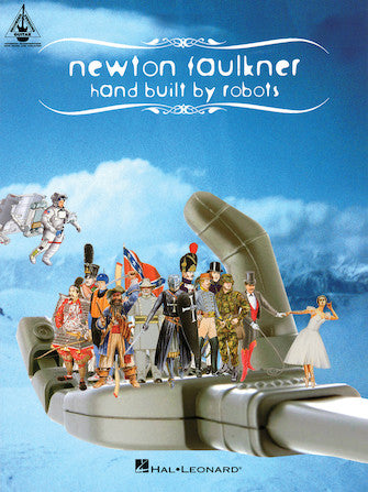 Newton Faulkner: Hand Built by Robots — Guitar TAB (Hal Leonard / Music Sales)