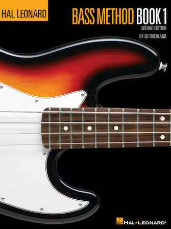 Hal Leonard Bass Method Book 1 (2nd Edition) — Ed Friedland (Hal Leonard)