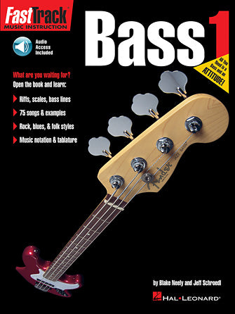 FastTrack Bass Method – Book 1 — Blake Neely & Jeff Schroedl (Hal Leonard)