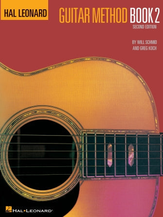 Hal Leonard Guitar Method Book 2, Second Edition – Book Only — Will Schmid & Greg Koch (Hal Leonard)