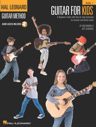 Guitar for Kids Book 1 – Hal Leonard Guitar Method — Bob Morris & Jeff Schroedl (Hal Leonard)