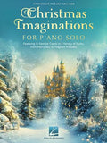 Christmas Imaginations for Piano Solo (Hal Leonard)