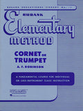 Rubank Elementary Method – Cornet or Trumpet — A.F. Robinson (Rubank/Hal Leonard)