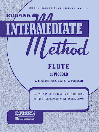Rubank Intermediate Method – Flute or Piccolo — Skornicka/Petersen (Rubank/Hal Leonard)