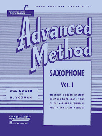 Rubank Advanced Method – Saxophone, Vol. 1 — H. Voxman (Rubank/Hal Leonard)
