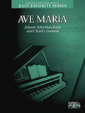 Ave Maria — Bach/Gounod, New Easy Favorite Edition (Santorella Publications)