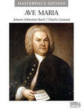 Ave Maria (Bach & Gounod) — New Masterpiece Edition (Santorella Publications)