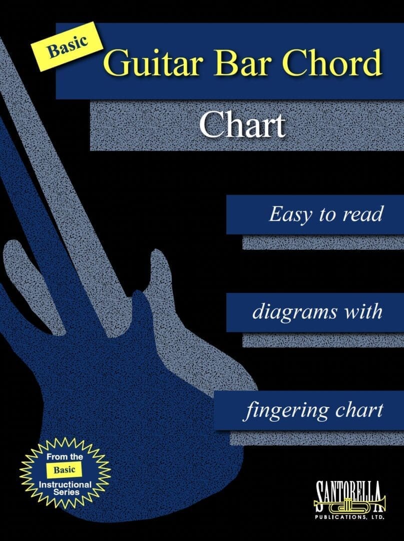 Basic Bar Chord Chart — Tony Santorella (Santorella Publications)