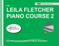 The Leila Fletcher Piano Course, Book Two (Montgomery Music)