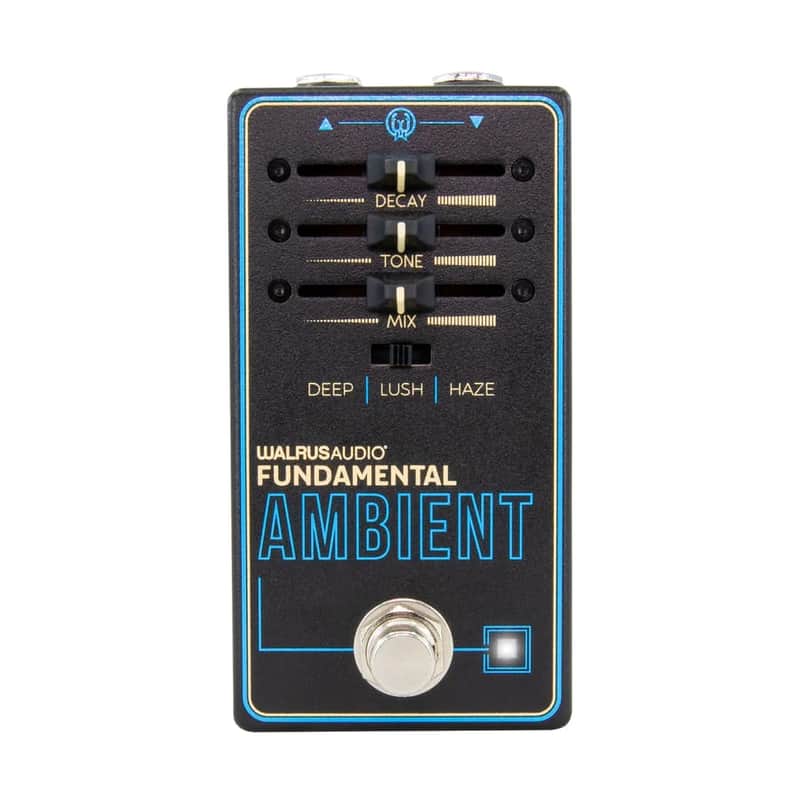 Walrus Audio Ambient Reverb Fundamental